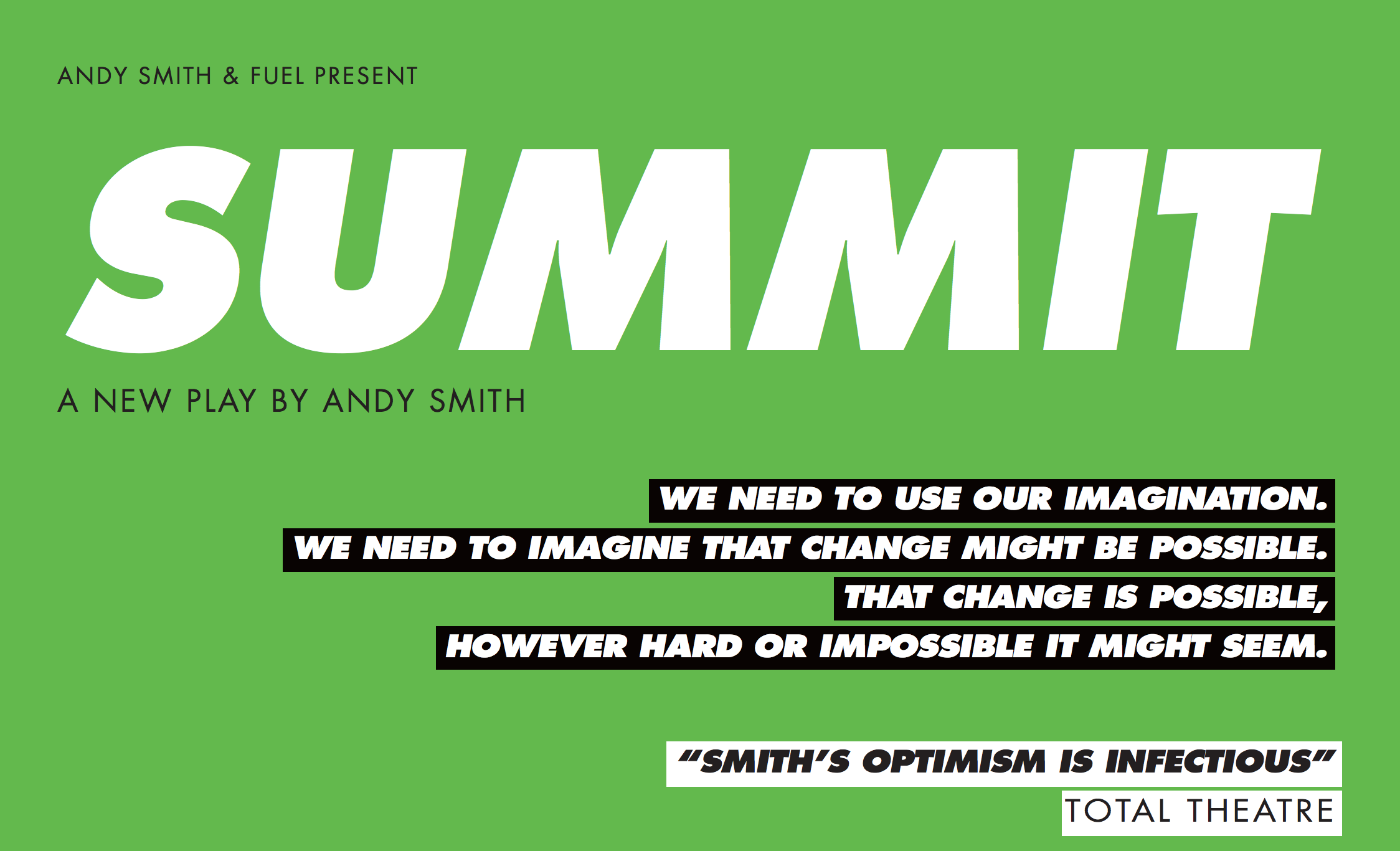 Andy Smith and Fuel present SUMMIT at Shoreditch Town Hall